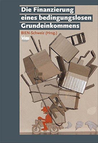 Die Finanzierung eines bedingungslosen Grundeinkommens