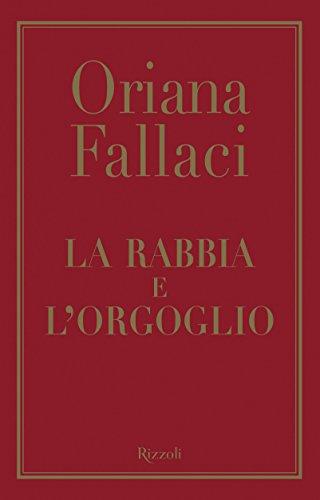 La rabbia e l'orgoglio