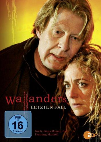 Henning Mankell - Wallanders letzter Fall