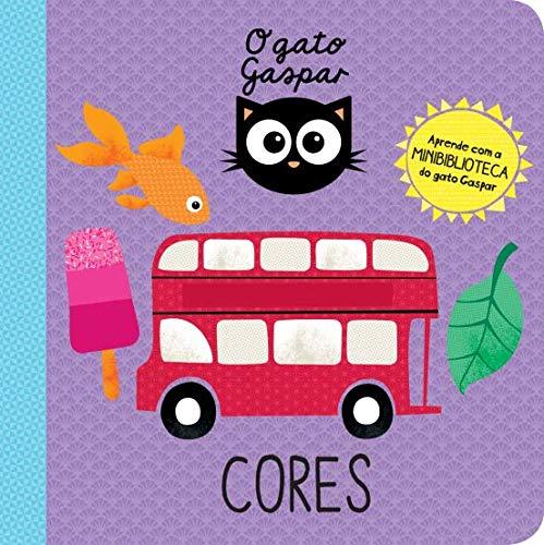 O Gato Gaspar: Minibiblioteca Cores (Portuguese Edition) [Paperback] Rowena Blyth