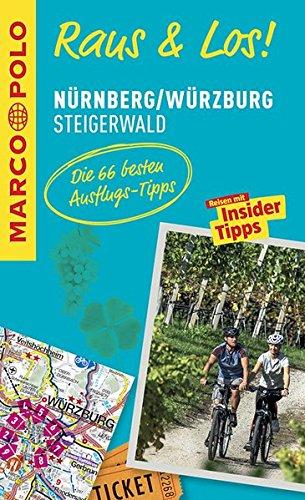 MARCO POLO Raus & Los! Nürnberg, Würzburg, Steigerwald: Guide und große Erlebnis-Karte in praktischer Schutzhülle