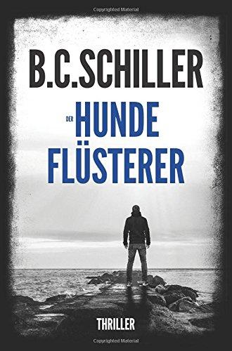 Der Hundeflüsterer - Thriller