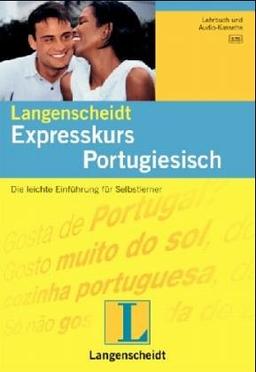 Langenscheidts Expresskurs, m. Cassette : Portugiesisch