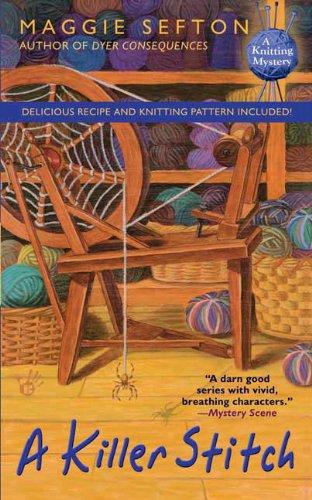 A Killer Stitch (A Knitting Mystery)