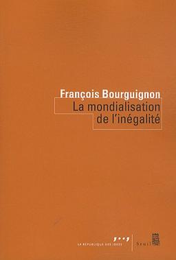 La mondialisation de l'inégalité