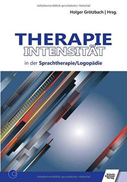 Therapieintensität in der Sprachtherapie/Logopädie