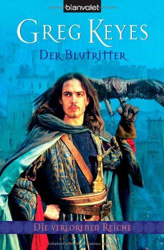 Der Blutritter. Die verlorenen Reiche 03.