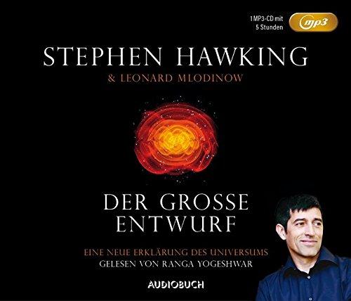 Der große Entwurf: Eine neue Erklärung des Universums (Ungekürzte Lesung auf 1 MP3-CD mit Booklet und 324 Minuten)