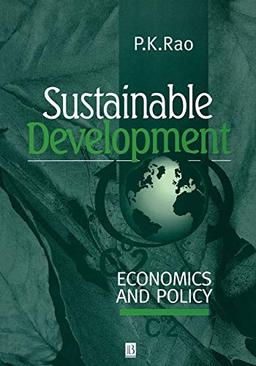 SUSTAINABLE DEV ECONS AND PLCY: Economics and Policy