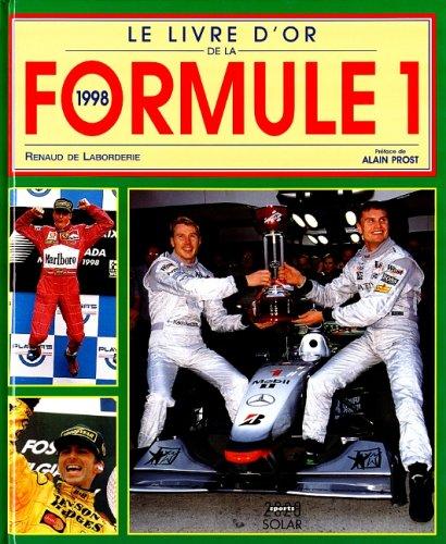 Le livre d'or de la F1 1998