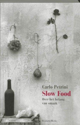 Slow Food: over het belang van smaak