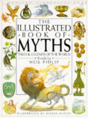 The Children's Illustrated Book of Mythology