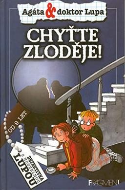 Chyťte zloděje!: Detektivka s kouzelnou lupou (2004)