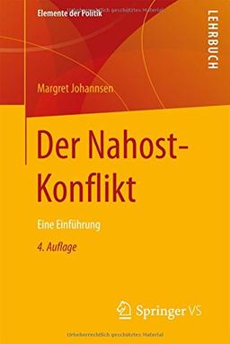 Der Nahost-Konflikt: Eine Einfuhrung (Elemente der Politik)