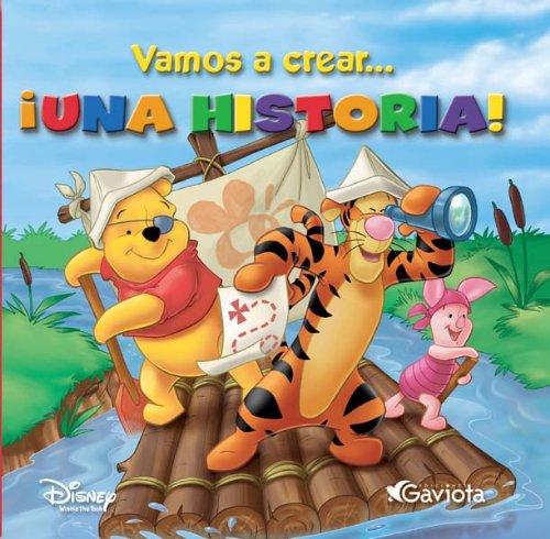 Vamos a crear... ¡una historia! (Vamos a crear con Winnie the Pooh)