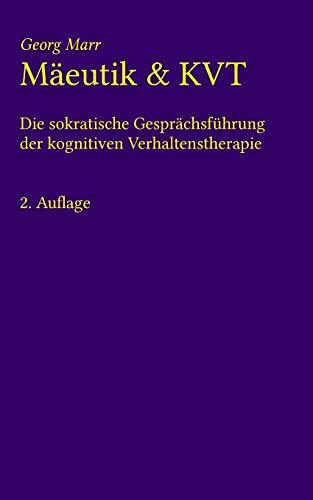 Mäeutik und KVT: Die sokratische Gesprächsführung der kognitiven Verhaltenstherapie