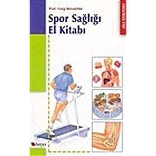 Spor Sağlığı El Kitabı