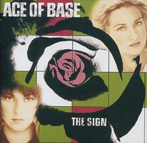 SIGN - ACE OF BASE