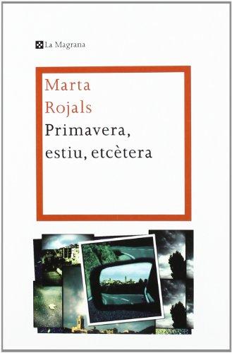 RIMAVERA ESTIU ETCETERA (LES ALES ESTESES)