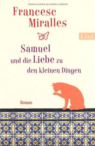 Samuel und die Liebe zu den kleinen Dingen