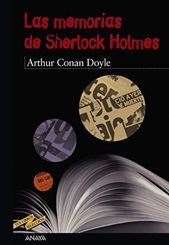 Las memorias de Sherlock Holmes (Clásicos - Tus Libros-Selección)