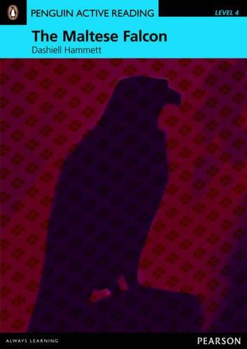 Maltese Falcon. Audio CD-ROM Pack Level 4: Penguin Active Reading (Penguin Active Reading (Graded Readers))