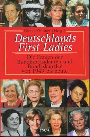 Deutschlands First Ladies