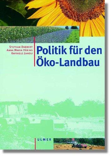 Politik für den Öko-Landbau