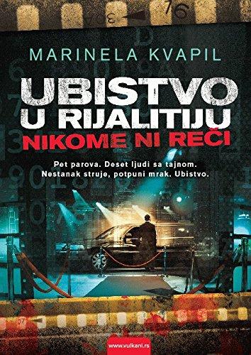 Ubistvo u rijalitiju - nikome ni reci