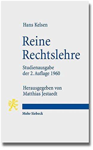 Reine Rechtslehre: Mit einem Anhang: Das Problem der Gerechtigkeit