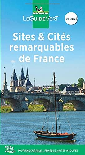 Sites & cités remarquables de France. Vol. 1