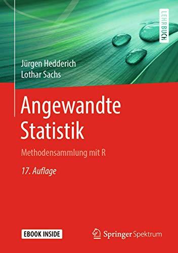 Angewandte Statistik: Methodensammlung mit R