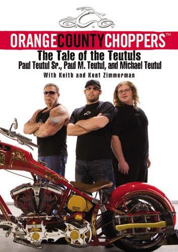 Orange County Choppers (TM): The Tale of the Teutuls