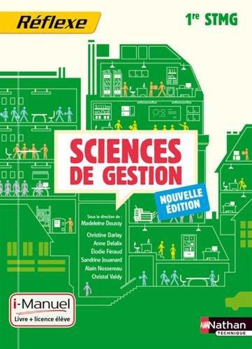 Sciences de gestion, 1re STMG : i-manuel, livre + licence élève