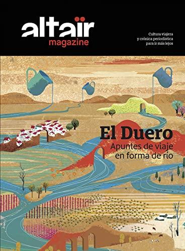 El Duero: Apuntes de viaje en forma de río (360˚, Band 11)