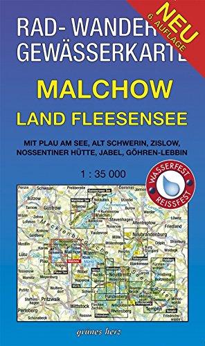 Rad-, Wander- und Gewässerkarte Malchow, Land Fleesensee: Mit Plau am See, Alt Schwerin, Zislow, Nossentiner Hütte, Jabel, Göhren-Lebbin. Maßstab ... Gewässerkarten Mecklenburgische Seenplatte)