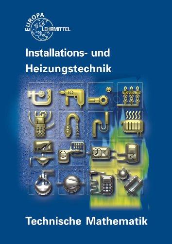 Technische Mathematik Installations- und Heizungstechnik