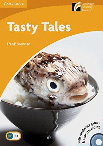 Tasty Tales: Book with CD-ROM and Audio-CD-Pack. Englische Lektüre für das 5. Lernjahr. Book with CD-ROM/Audio CD (Cambridge Discovery Readers)