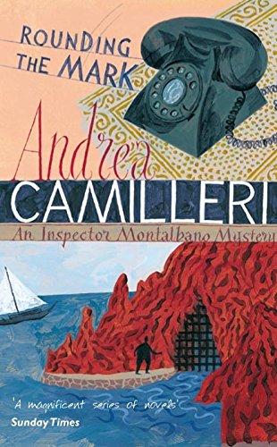 Rounding the Mark (Inspector Montalbano mysteries, Band 7)