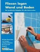 Fliesen legen Wand und Boden