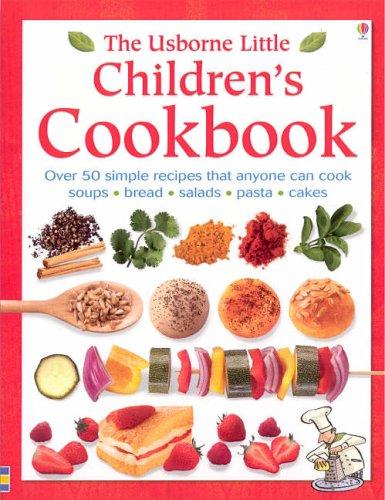 Usborne Little Children's Cookbook (Usborne Little Books)