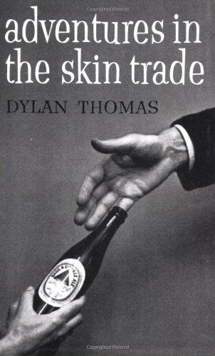 Adventures in the Skin Trade