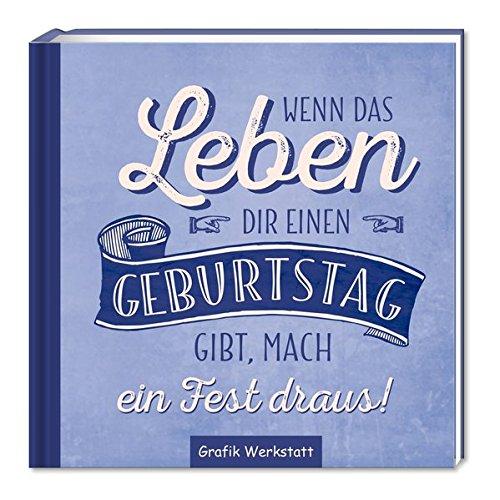 Wenn das Leben....: Geburtstag