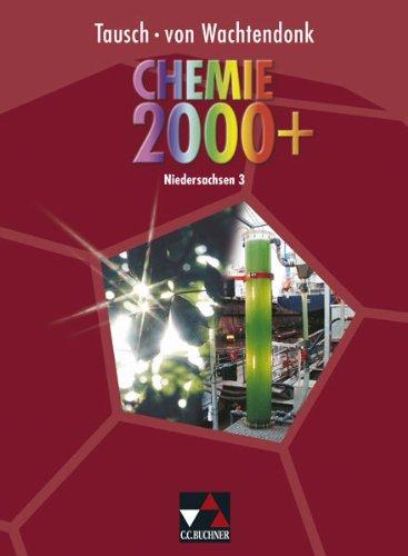 Chemie 2000+ Niedersachsen Sek II: Für den Sekundarbereich II