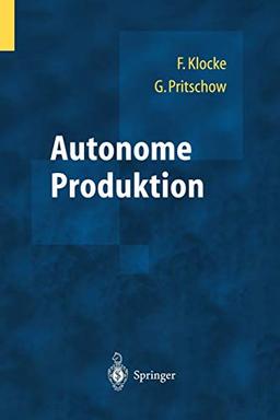 Autonome Produktion