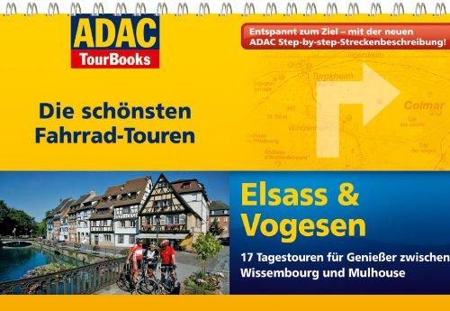 ADAC TourBooks Elsass & Vogesen: Die schönsten Fahrradtouren