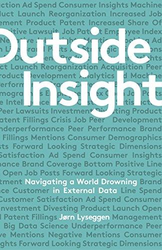 Outside Insight: Navigating a World Drowning in Data