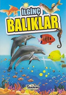 İlginç Balıklar