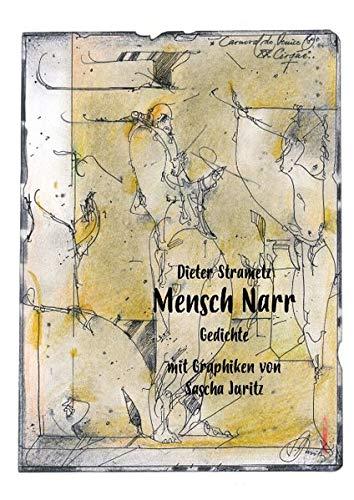 Mensch Narr: Gedichte