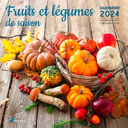 Fruits et légumes de saison : calendrier 2024 : de septembre 2023 à décembre 2024